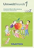 Umweltfreunde - Berlin/Brandenburg - Ausgabe 2016 - 1. Schuljahr: Arbeitsheft - Mit Wegweiser Arbeitstechniken