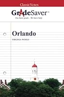 GradeSaver (TM) ClassicNotes: Orlando 1643570293 Book Cover