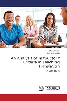 Paperback An Analysis of Instructors' Criteria in Teaching Translation Book