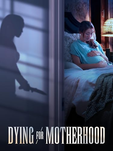 Dying for Motherhood