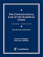 Constitutional Law of the European Union; Documentary Supplement 2008 0870842544 Book Cover