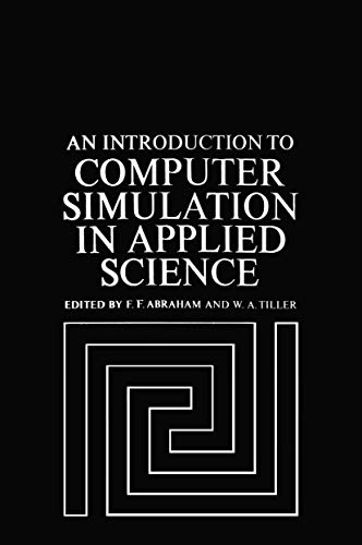 An Introduction to Computer Simulation in Applied Science view 2
