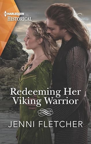 Redeeming Her Viking Warrior: A Historical Romance Award Winning Author (By: Jenni Fletcher)