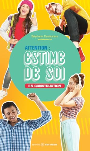 Attention : estime de soi en construction [French] 2923827392 Book Cover