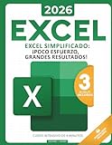 Excel Simplificado: La Guia Completa Para Aprender Todas las Funciones,...