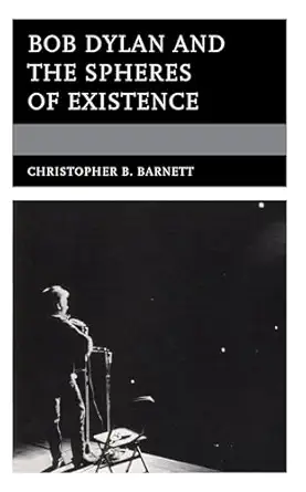 Bob Dylan and The Spheres of Influence