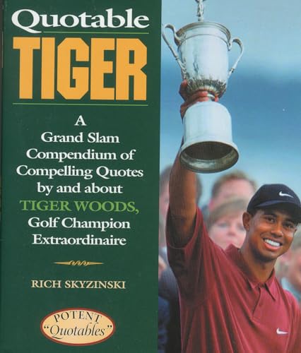 Quotable Tiger (Potent Quotables)