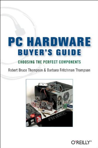 PC Hardware Buyer′s Guide: Choosing the Perfect Components