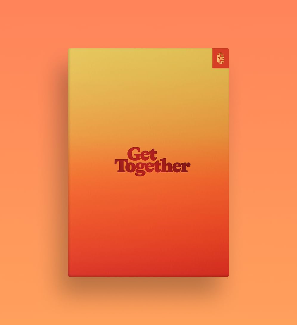 Get Together: How to Build a Community With Your People cover