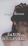  SAXON BOULEVARD (Italian Edition)