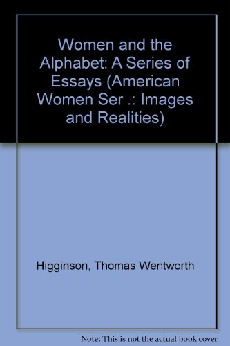 Women and the Alphabet: A Series of Essays (Ame... 0405044623 Book Cover