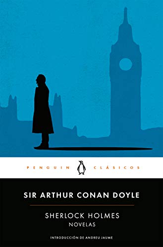 Sherlock Holmes. Novelas (Penguin Clásicos)