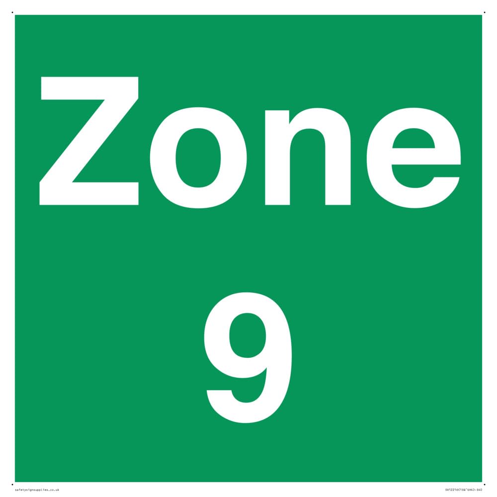 Zone 9 Sign - 400x400mm - S40