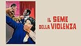 Zoom IMG-1 il seme della violenza Zoom IMG-1 il seme della violenza