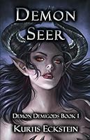 Demon Seer 1983399361 Book Cover