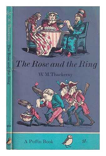 The Rose and the Ring, Or, the History of Princ... B001AGQ4VM Book Cover