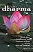 Dharma: The Hindu, Jain, Buddhist and Sikh Traditions of India (Library of Modern Religion)