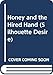 Honey and the Hired Hand (Desire)