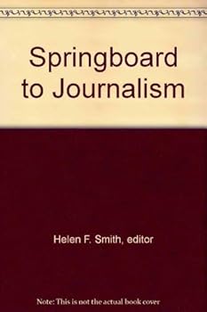 Paperback Springboard to Journalism Book