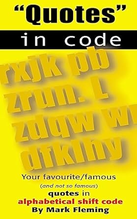 Buy Quotes in Code: Famous Quotes in Code Format Book Online at Low ...