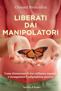 Vedi scheda su Amazon Liberati dai manipolatori