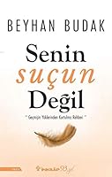 Senin Suçun Değil 9751040779 Book Cover