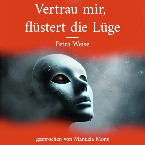 『Vertrau mir, flüstert die Lüge』のカバーアート