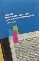 New Age Management Philosophy From Ancient Indian Wisdom 8174364730 Book Cover