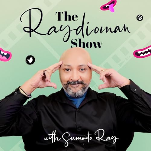 The Raydioman Show with Sumanto Ray cover art