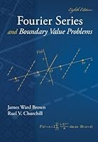 Fourier Series and Boundary Value Problems: 8th (Eigth) Edition B00866JLMI Book Cover