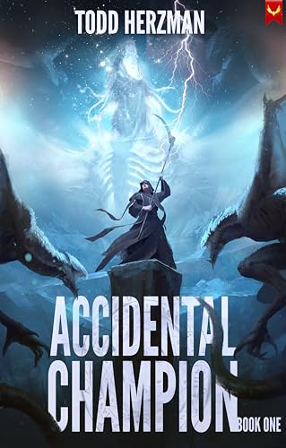 Cover of Accidental Champion: Book One