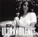 Ultraviolence [Explicit]