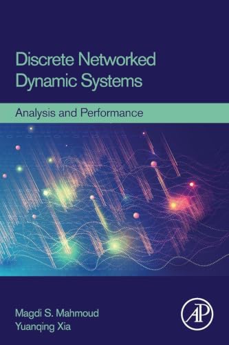Discrete Networked Dynamic Systems: Analysis and Performance view 2