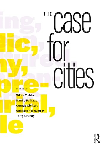 The Case for Cities Inspirations Révolutionnaires pour Citadins Engagés - 2