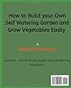 How To Build Your Own self Watering Garden And Grow Vegetables easily. (The Garden Center) #1