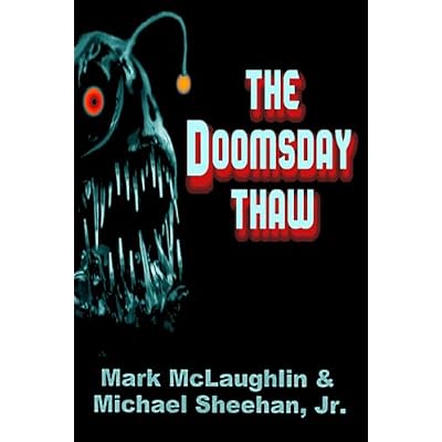 The Doomsday Thaw