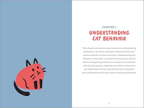 How to Clicker Train Your Cat: A Step-By-Step Guide to Teaching New Skills and Fun Tricks in 15 Minu