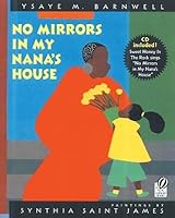 No Mirrors in My Nana's House [With CD][NO MIRRORS IN MY NANAS HOU][Paperback] B00QPVK9HW Book Cover