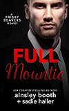 Full Mountie (Frisky Beavers)