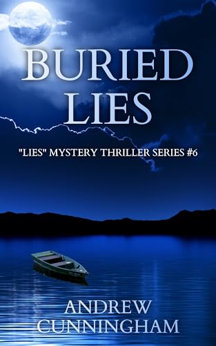 Buried Lies ("Lies" Mystery Thriller Series Book 6)