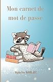 mot simple a lire maternelle  Mon carnet de mot de passe: Simple, pratique et sécurisé