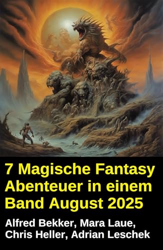 7 Magische Fantasy Abenteuer in einem Band August 2025