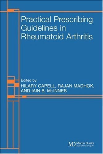 Practical Prescribing for Inflammatory Arthritis Practical Prescribing for Inflammatory Arthritis