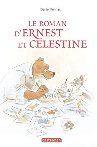 Ernest et Célestine - Le roman d'Ernest et Céle... [French] 2203135980 Book Cover