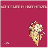  Acht Eimer Hühnerherzen
