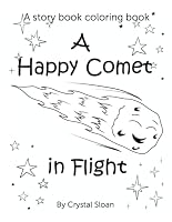 A Happy Comet in Flight 1645450031 Book Cover