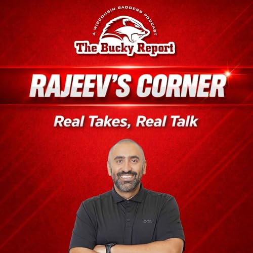 Rajeev's Corner: Badgers Heating Up: Real Progress, Real Hope, Real March Upside