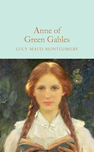 Télécharger Anne of Green Gables (Macmillan Collector's Library) (English Edition) Livre PDF Gratuit