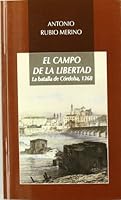 El Campo de La Libertad: La Batalla de Cordoba, 1368 8478983767 Book Cover