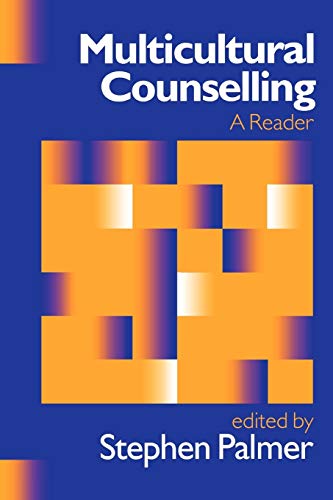 Multicultural Counselling: A Reader (Multicultural Counselling (Paperback))